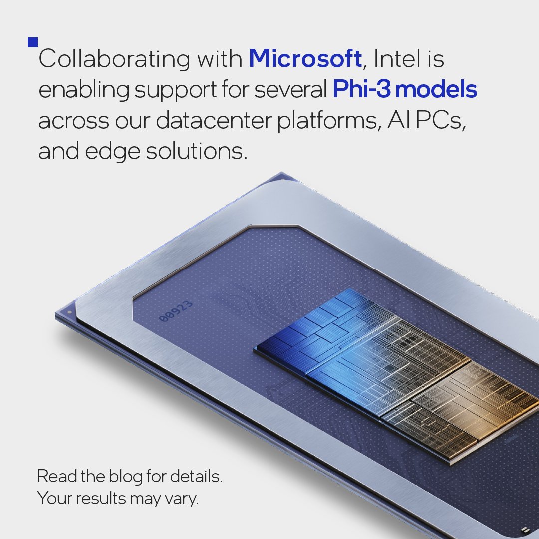 Thrilled to have optimized our #AI portfolio across client, edge + data center for several of @Microsoft’s Phi-3 family of small, open models. The model size is suited for on-device inference + makes lightweight dev for AI PCs on #IntelCoreUltra possible. intel.ly/3wA2iiV