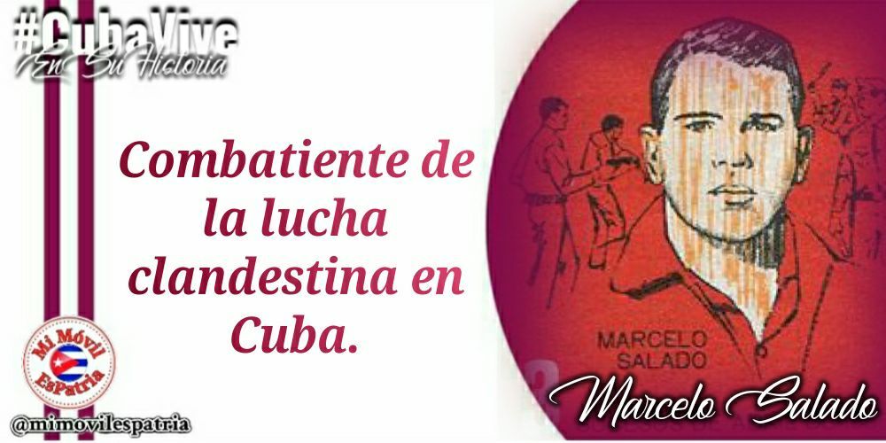 El 21.05.1927, nace en Caibarién, Las Villas (hoy Villa Clara), el combatiente revolucionario Marcelo Salado Lastra, a 97 años, vive en el recuerdo de la Patria. #CubaViveEnSuHistoria #MiMóvilEsPatria