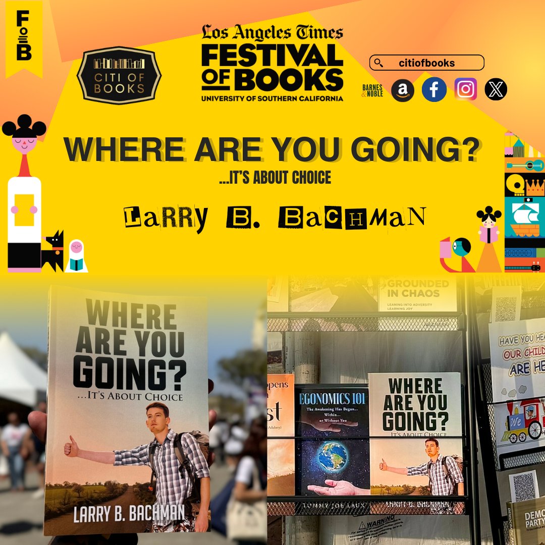 Another one with our author, Mr. Larry B. Bachman🔥

“Where are you Going?” by Larry B. Bachman was displayed at The Los Angeles Times Festival of Books at the University of Southern California

#CitiofBooks #LATimesFestivalofBooks #LATFOB #BookEvents