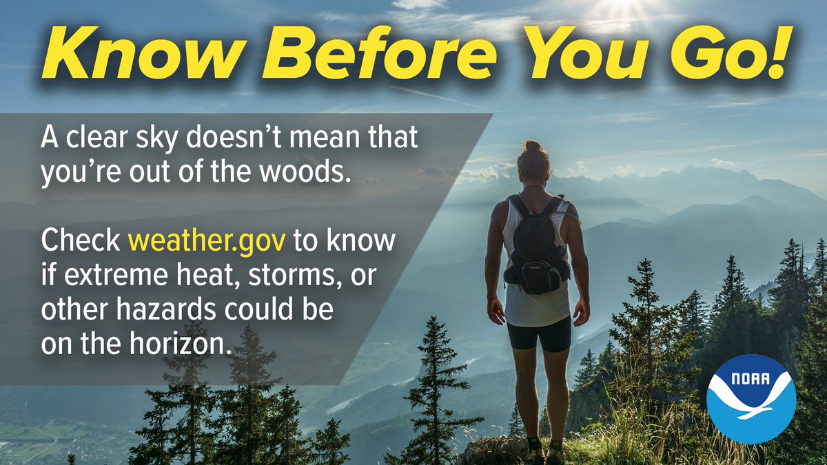 Who else is up for a hike this Memorial Day Weekend? Keep in mind that it doesn’t take long for a beautiful morning to take a nasty turn. Empower yourself by being Weather-Ready. Check the forecast before enjoying any outdoor activity. Know before you go! weather.gov