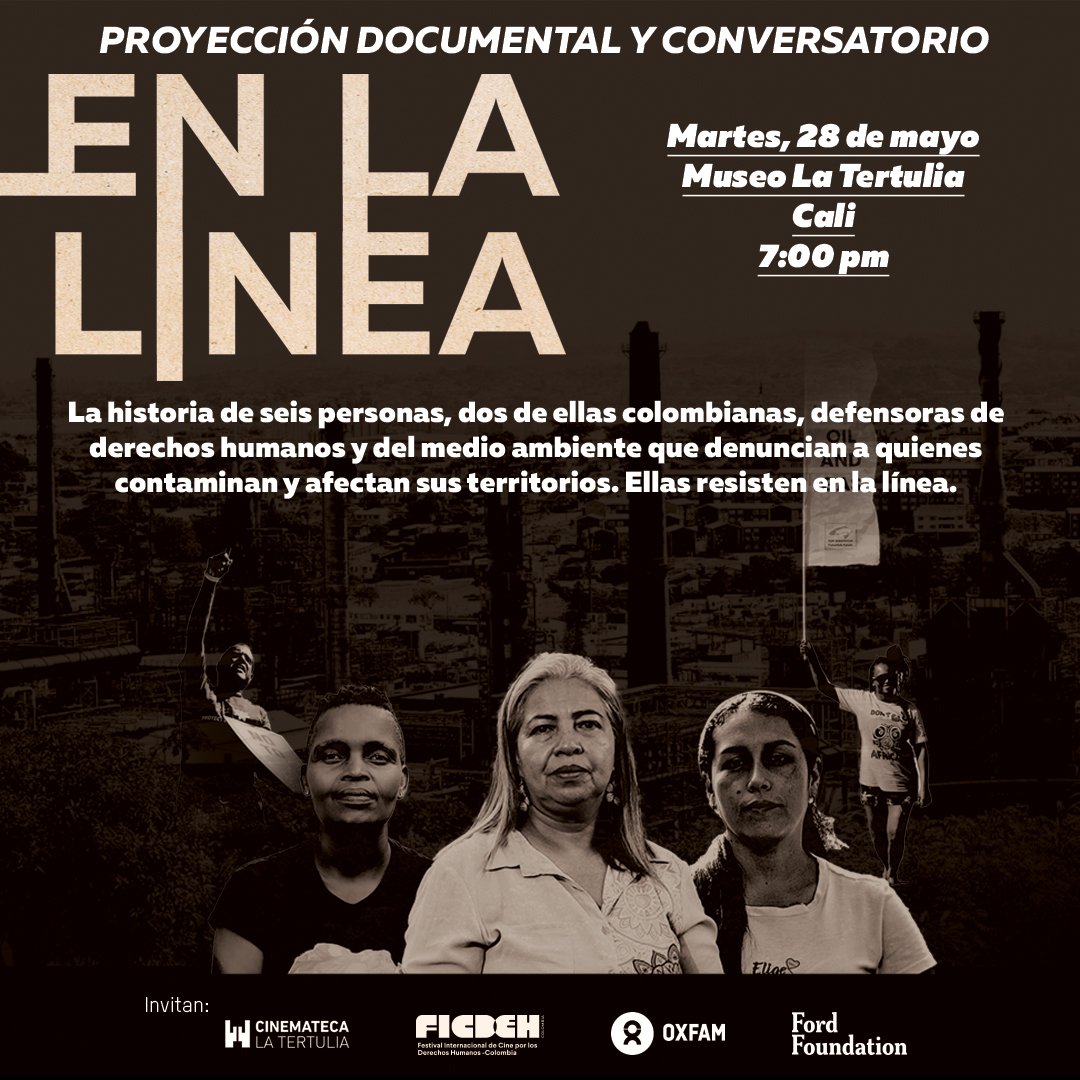 📣¡ @OxfamColombia Continúa la gira nacional del documental #EnLaLínea y nuestra cuarta estación es en la ciudad de Cali! 🎬¡No te pierdas la proyección de este largometraje el próximo 28 de mayo en el Museo @MuseolaTertulia en la ciudad de Cali!