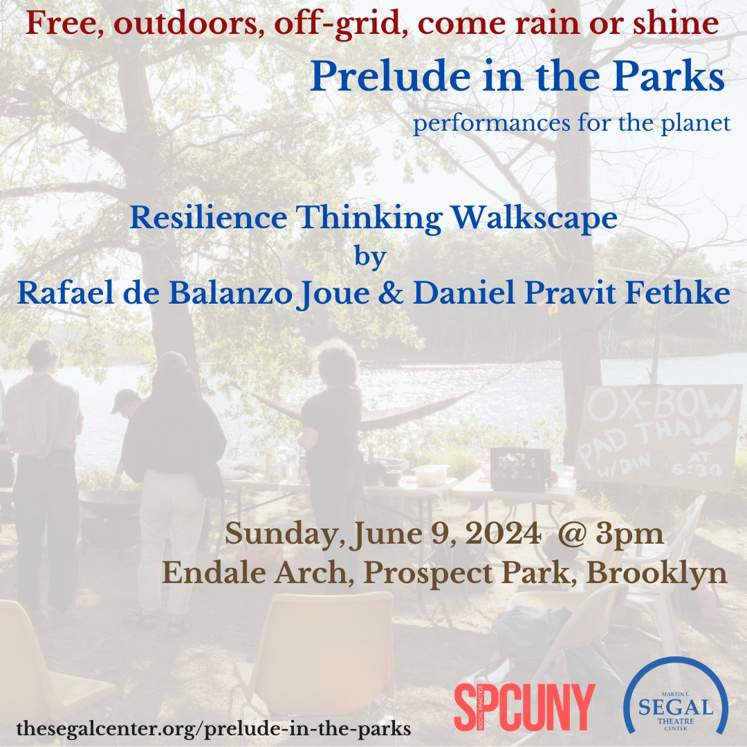 📢 🔥 NYC PROSPECT PARK RESILIENCE THINKING ACTION! 🌹 📢 🔥Welcome to the Resilience Thinking Walkscape Performance for the Planet - Prelude in the Parks 2024 | Martin E. Segal Theater Center CUNY - thesegalcenter.org/prelude-in-par…