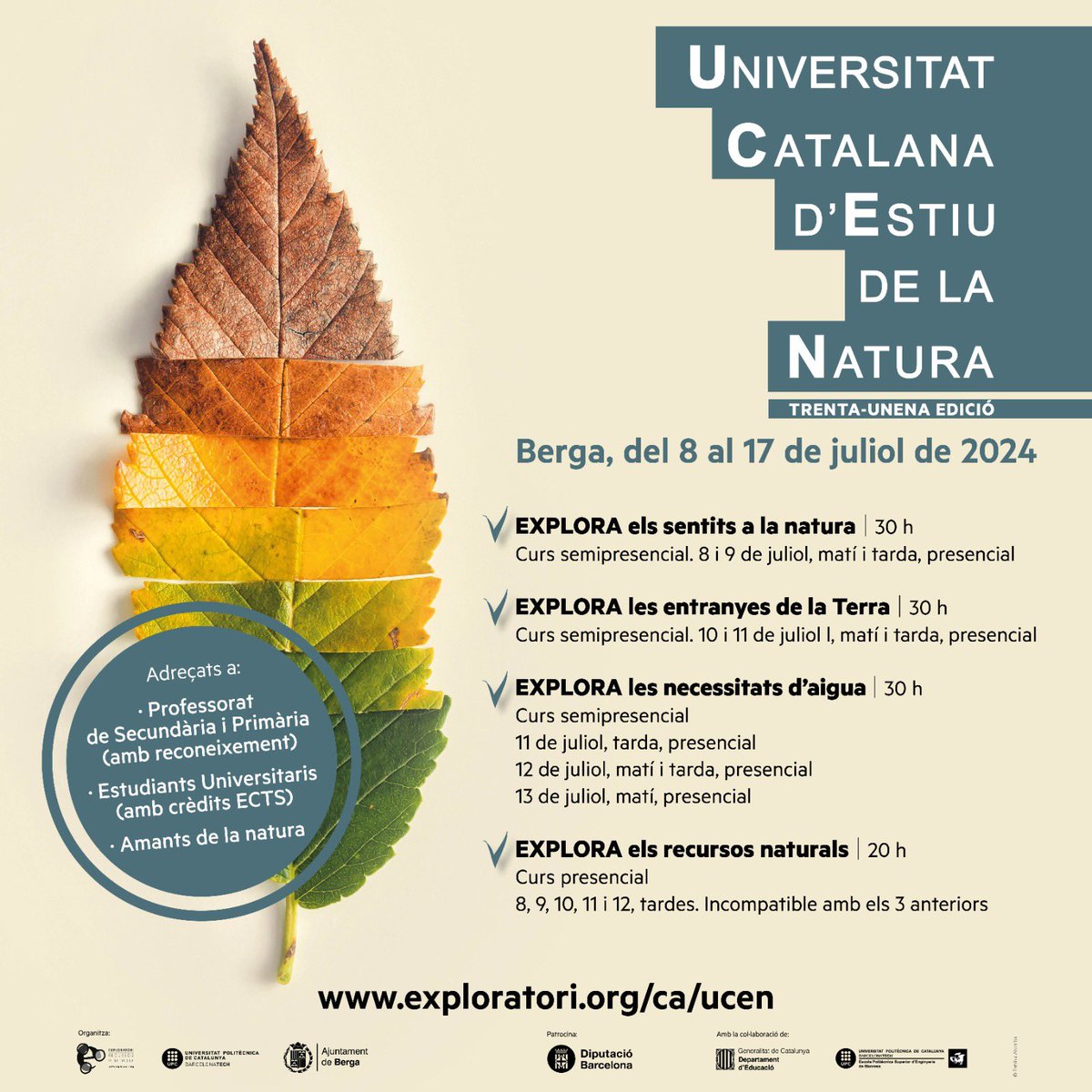 Obrim inscripcions a la 31a Universitat Catalana d’Estiu de la Natura! Temes d’actualitat, sensibilitat i sostenibilitat!!! Cursos reconeguts al Pla de formació del professorat i amb crèdits ECTS exploratori.upc.edu/ca/ucen/ucen-2… @la_upc @ICEUPC @ajuntamentberga #STEAM #STEAMcat