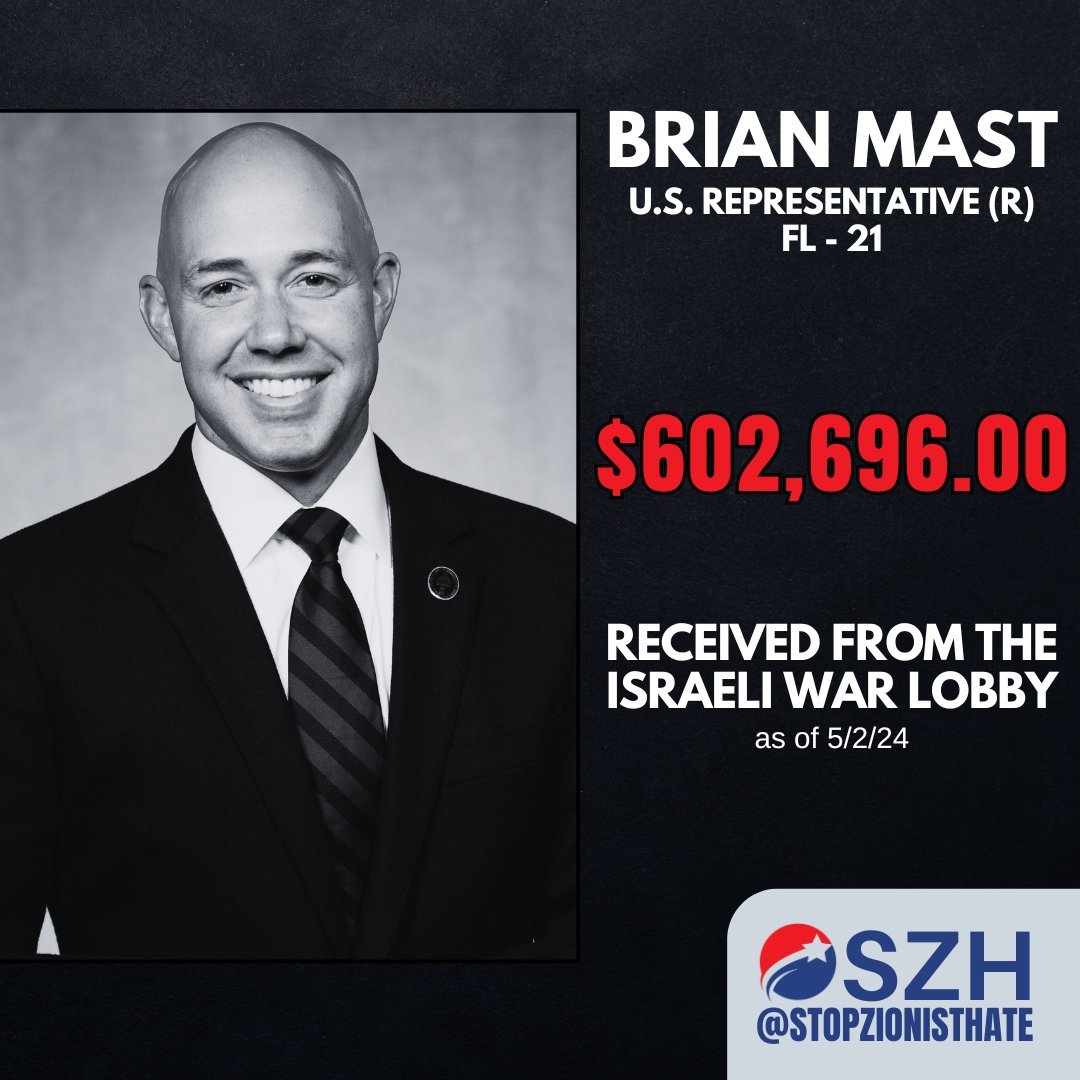 @AFpost Brian Mast has received $602,696.00 from the Israeli war lobby.