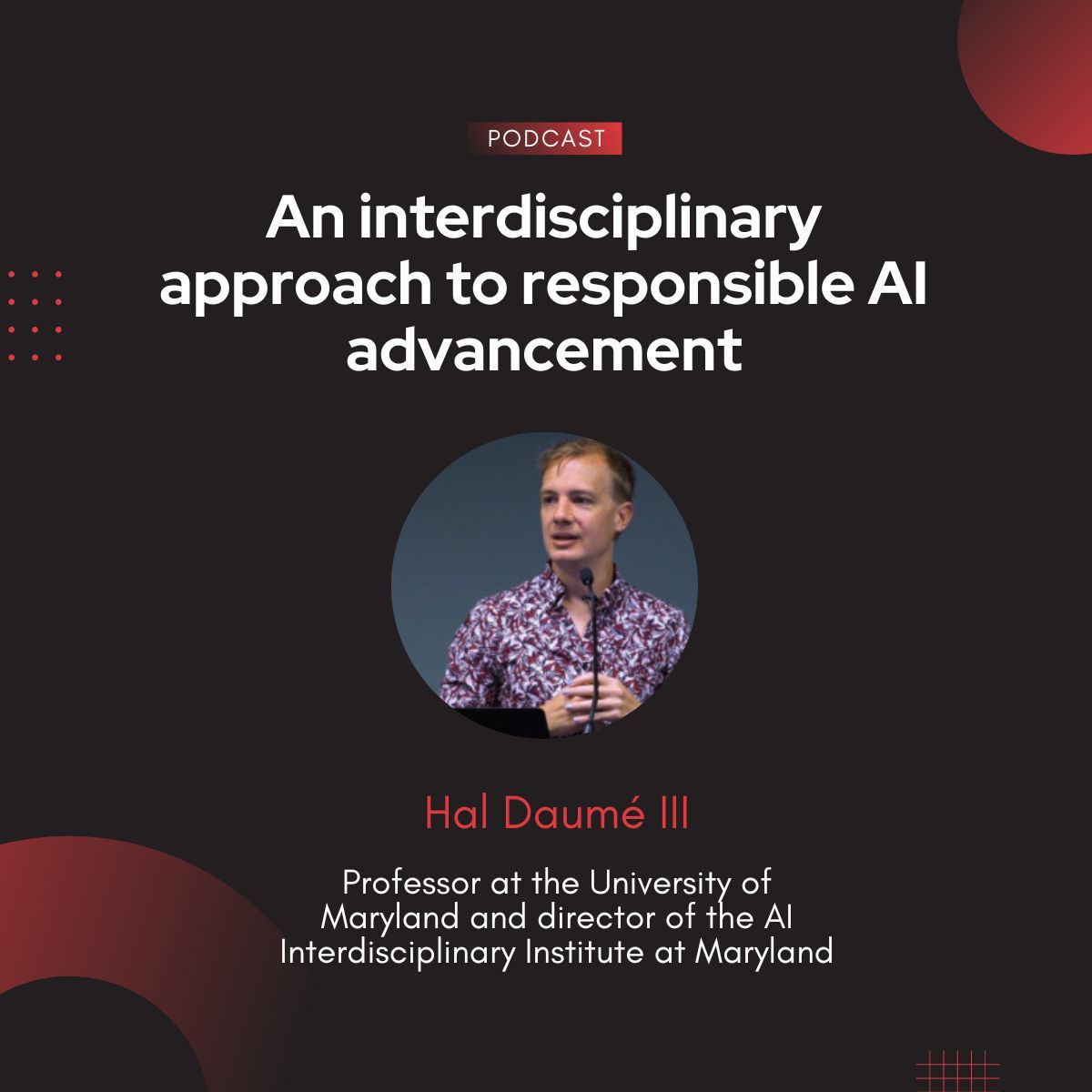 The latest episode of our podcast is now available! This week, we spoke with @UofMaryland professor Hal Daumé III (@haldaume3) about the university's new AI Interdisciplinary Institute and how it came to be. Listen now 🎧 buff.ly/3QTta4d