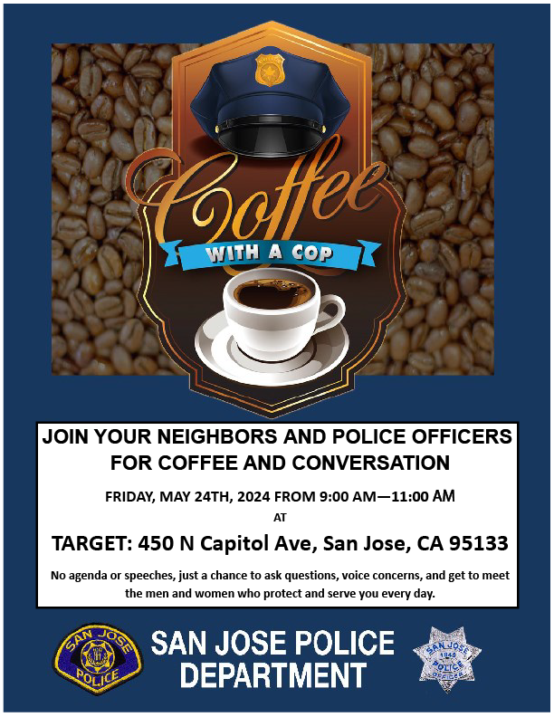 Please join us Friday morning on May 24th from 9am to 11am for Coffee with a Cop at the Target located at 450 N. Capitol Ave!