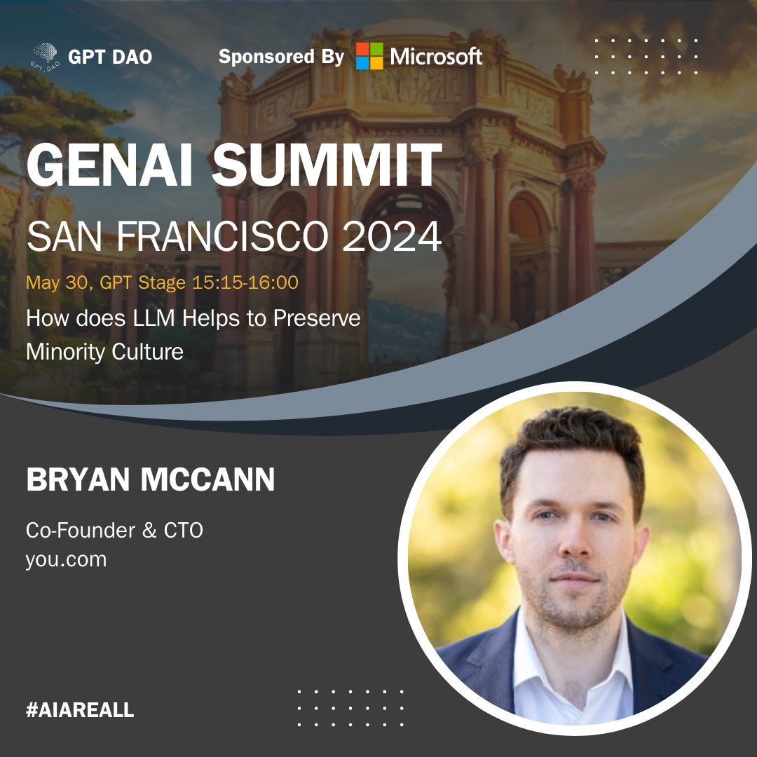 Meet Bryan Mccann @BMarcusMcCann, Co-Founder & CTO at you.com, speaking at #GENAISummitSF2024 on 'How does #LLM Helps to Preserve Minority Culture'

More event info on genaisummit.ai. The clock is ticking. 

#ai #artificialintelligence #airevolution