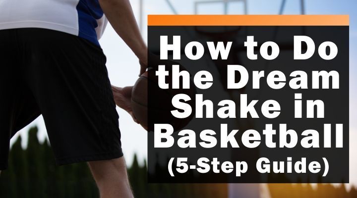 How to Do the Dream Shake in Basketball (5-Step Guide) buff.ly/3Ai8zOJ
