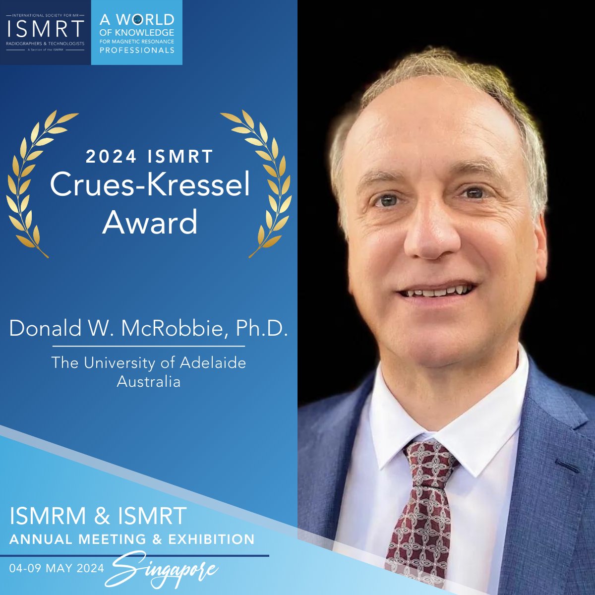 We'd like to again congratulate Donald W. McRobbie, Ph.D., winner of the 2024 ISMRT Crues-Kressel Award!

#ISMRT2024 #ISMRM2024 #ISMRT #ISMRM #MRI #MR #MagneticResonance #Singapore