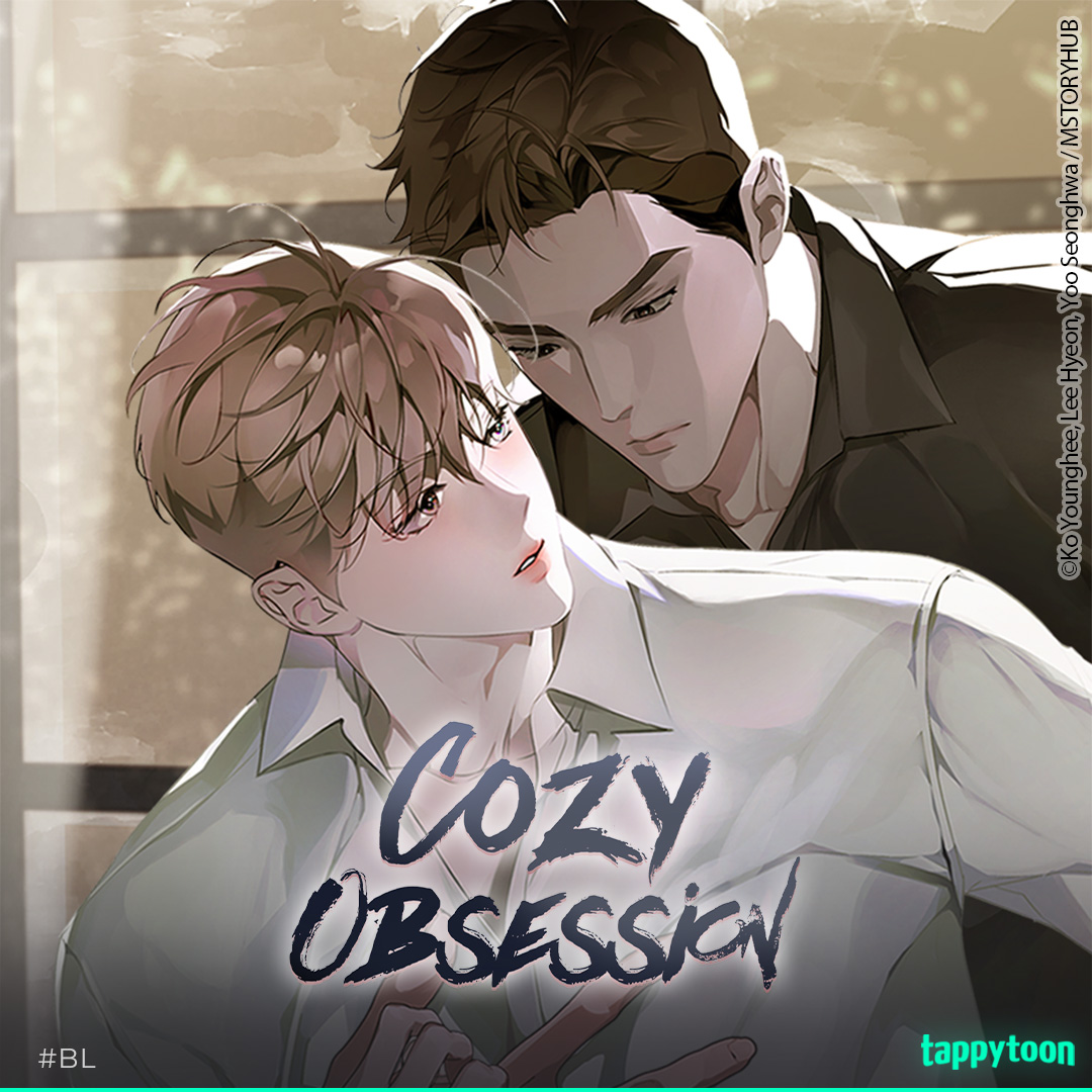Fiction turns to reality on the newest #BL series, <Cozy Obsession>! Huimin is transmigrated into a major novel scene where he, a rare dominant omega, gets bought off in an auction and cannot escape. ➡️All-ages ver.: bit.ly/4bKvkuR 🔞Mature ver. ONLY on Tappytoon web!