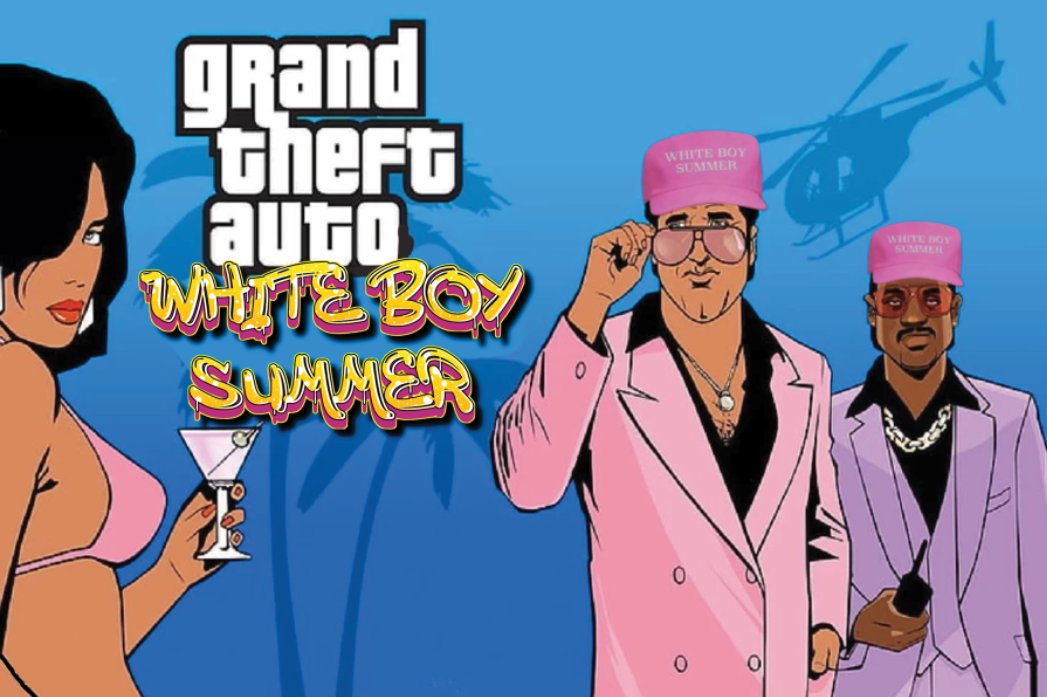 GTA: White Boy Summer Edition 

Coming Soon...