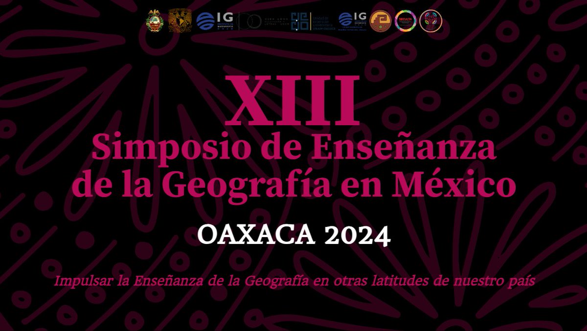 ✨ Consulta el programa general del XIII Simposio de Enseñanza de la Geografía en México 🌍📚 Oaxaca del 19 al 21 de junio de 2024. 🤓 👉 Te compartimos el enlace 🔗 view.genially.com/65fa037865b1f5… 🎓 'Impulsar la Enseñanza de la Geografía en otras latitudes de nuestro país' 🌎