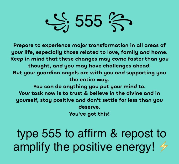 ꧁ 555 ꧂

prepare to experience major transformation in all areas of your life

these changes are happening fast! 

embrace these positive changes...your guardian angels 🪽 are with you &amp; supporting you every step of the way

trust &amp; believe in the divine

you’ve got this!