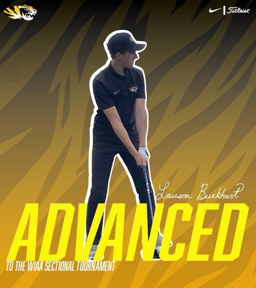 Lawson Burkhart has advanced to the WIAA Sectional Tournament at Turtleback Golf Course next Tuesday. Lawson shot a 78 (+6). 

#TigersGolf 
#EyeoftheTiger