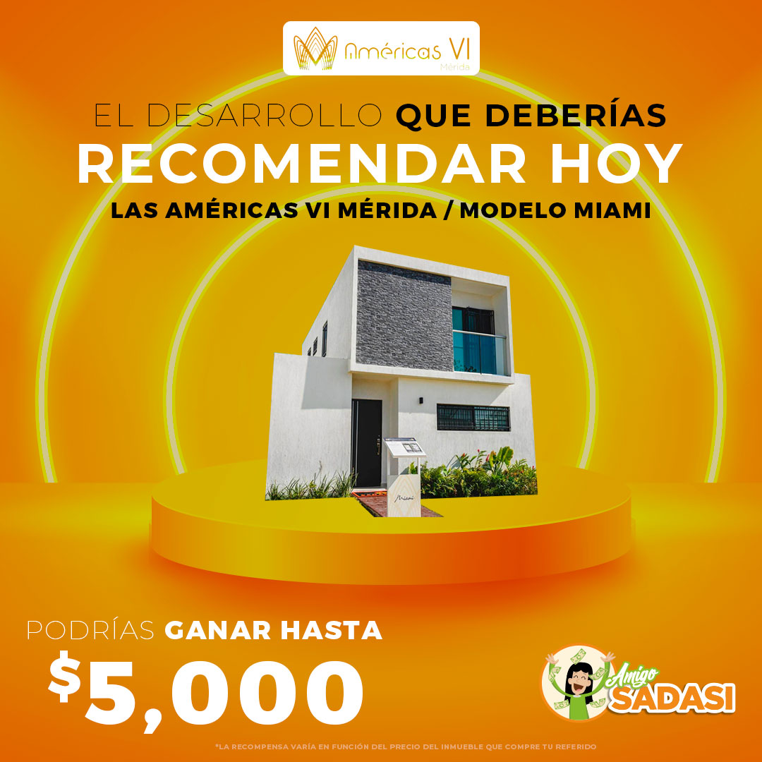 AmigoSadasi's tweet photo. ¡Recomienda a tus conocidos Las Américas VI desarrollo en Mérida, Yucatán, podrías ganar hasta 10 mil pesos*!

Si están interesados pídeles sus datos y regístralos en tu perfil del programa desde la app o sitio web, si ellos compran casa tú ganas

Conócelo
https://t.co/IlLwwLX4RB https://t.co/nYIhhCHkCX
