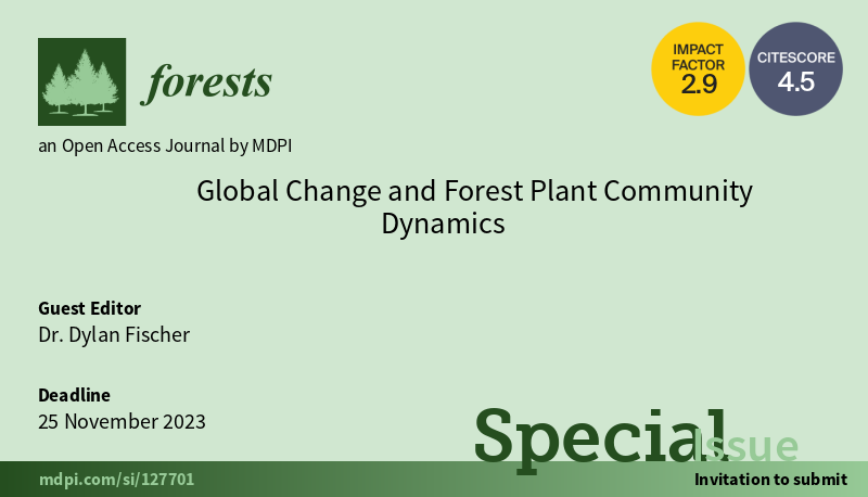 💐 #Forests Congratulations to Dr. Dylan Fischer. The Special Issue '#Global Change and #Forest #Plant #Community Dynamics' has published 5 articles. What a great success! 📑mdpi.com/journal/forest… #climate #drought #landuse #diversity #herbaceous #richness #assembly #genetics
