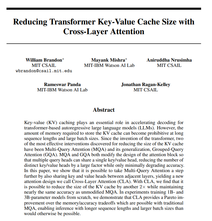 Reducing Transformer Key-Value Cache Size with Cross-Layer Attention

Shows that it is possible to share key and value heads between adjacent layers w/o perf degradation

arxiv.org/abs/2405.12981
