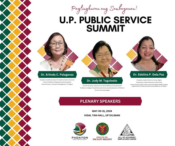 Meet the plenary speakers for the upcoming UP PUBLIC SERVICE SUMMIT this May 30-31. Join us at the Vidal Tan Hall in UP Diliman!    

📷 Office of the Faculty Regent