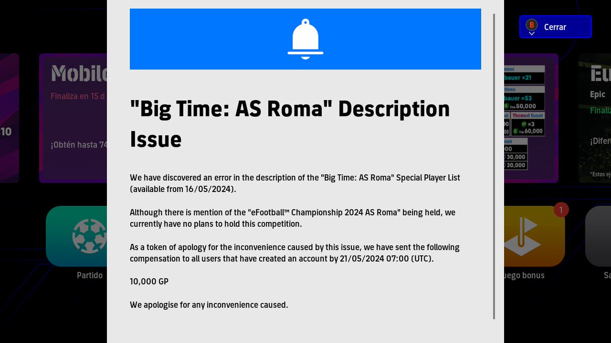 Konami informa sobre un problema en la descripción de la caja Big Time: AS Roma y es que 'aunque se menciona que se llevará a cabo el eFootball Championship 2024 AS Roma, actualmente no tenemos planes de realizar esta competición' (1/3)