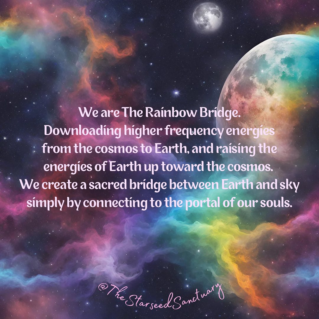 #rainbowbridge #cosmicdownloads #5d #ascension #fifthdimension #higherfrequencies #lightworker #newearth #starseeds #alchemist #aswithinsowithout #wayshower #cosmicconsciousnesstribe  #collectiveconsciousness #cosmicconnection #cosmicenergies #lightworker #earthandsky #soulportal