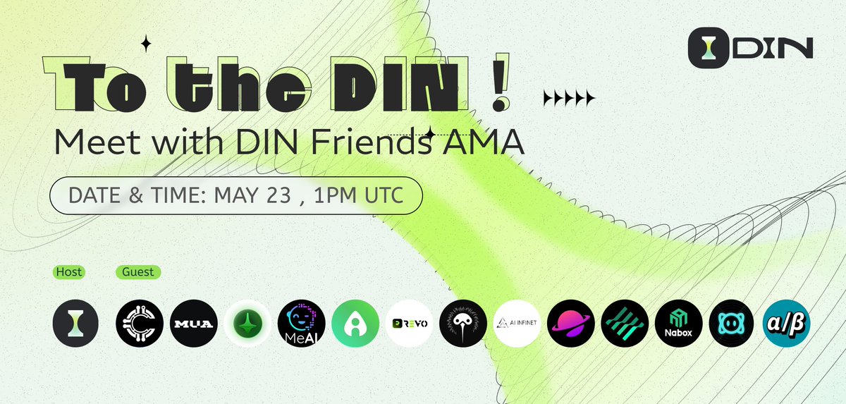 🎉 We're inviting all friends of DIN to join us in celebrating Web3Go's milestone rebranding to DIN! Let's explore DIN's journey and future together in the AMA Space.🗣️✨ 🗓️ May 23rd, 13:00 UTC 🔗 Link: x.com/i/spaces/1djgx… Feel free to join and enjoy!