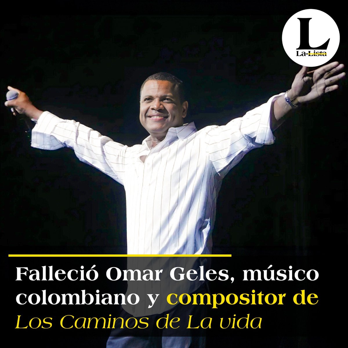 Murió a los 57 años el músico colombiano Omar Geles, compositor de la canción 'Los caminos de la vida'. 📌t.ly/vsdlr