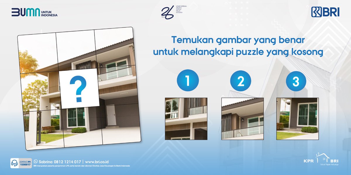 promo_BRI's tweet photo. Sobat BRI,
Mau dapetin saldo BRImo Rp250ribu untuk 3 orang pemenang? 

Yuk ikutan kuis KPR BRI! 
Caranya mudah banget, cukup temukan potongan gambar yang benar untuk melengkapi gambar yang kosong.

Tulis jawabanmu dan mention 3 orang teman, dan gunakan hashtag #KPRBRI #MudahCepatPunyaRumah

Periode quiz s.d. tanggal 25 Mei 2024 dan pemenang akan diumumkan tanggal 27 Mei 2024. Buruan Tulis Jawabanmu!