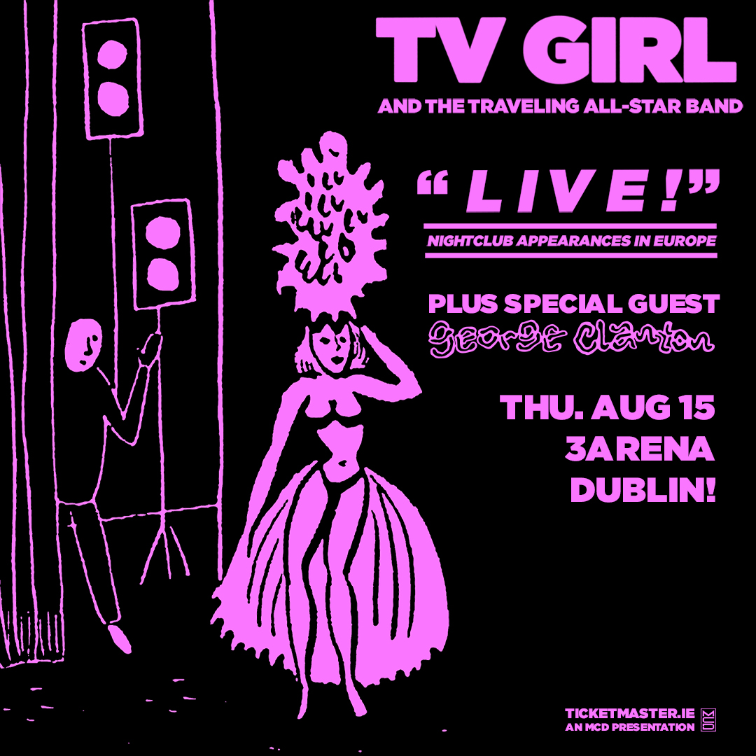 🌟 @TVGirlz will be joined by special guest George Clanton at their @3ArenaDublin show on 15 August 2024. 🎫 Limited tickets available bit.ly/3WKNGYy