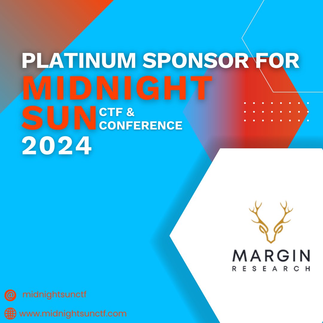 Midnight Sun (@midnightsunctf) on Twitter photo We are proud to announce <a href="/Margin_Research/">Margin Research</a> as a platinum sponsor. Their long time support has made this event thrive. We are extremely lucky to have a sponsor that has had a hand in some of the highest ranking CTFs ever made. We are proud to announce <a href="/Margin_Research/">Margin Research</a> as a platinum sponsor. Their long time support has made this event thrive. We are extremely lucky to have a sponsor that has had a hand in some of the highest ranking CTFs ever made.