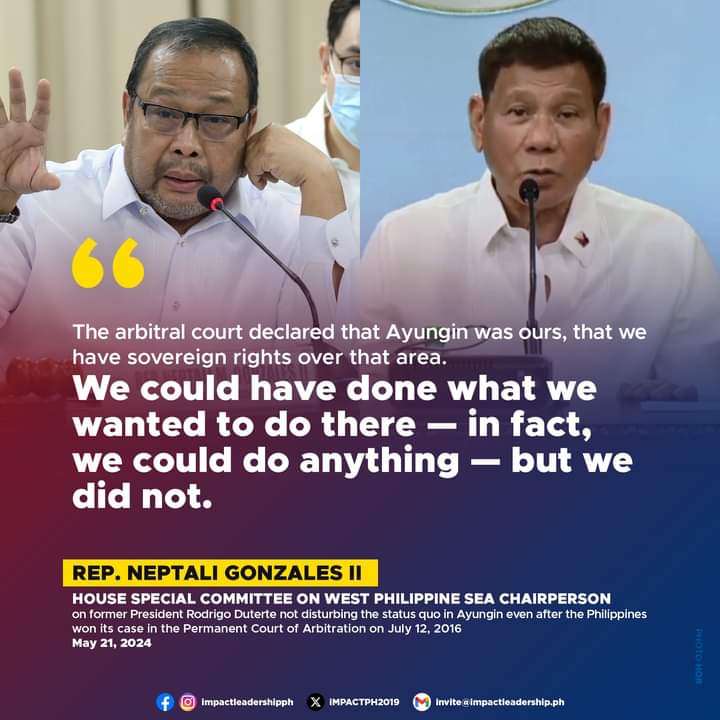 'WE COULD HAVE DONE WHAT WE WANTED TO DO THERE BUT WE DID NOT'

Mandaluyong Rep. Neptali Gonzales II criticized former President Rodrigo Duterte for not disturbing the status quo in Ayungin even after the Philippines won its case in the Permanent Court of Arbitration in 2016.