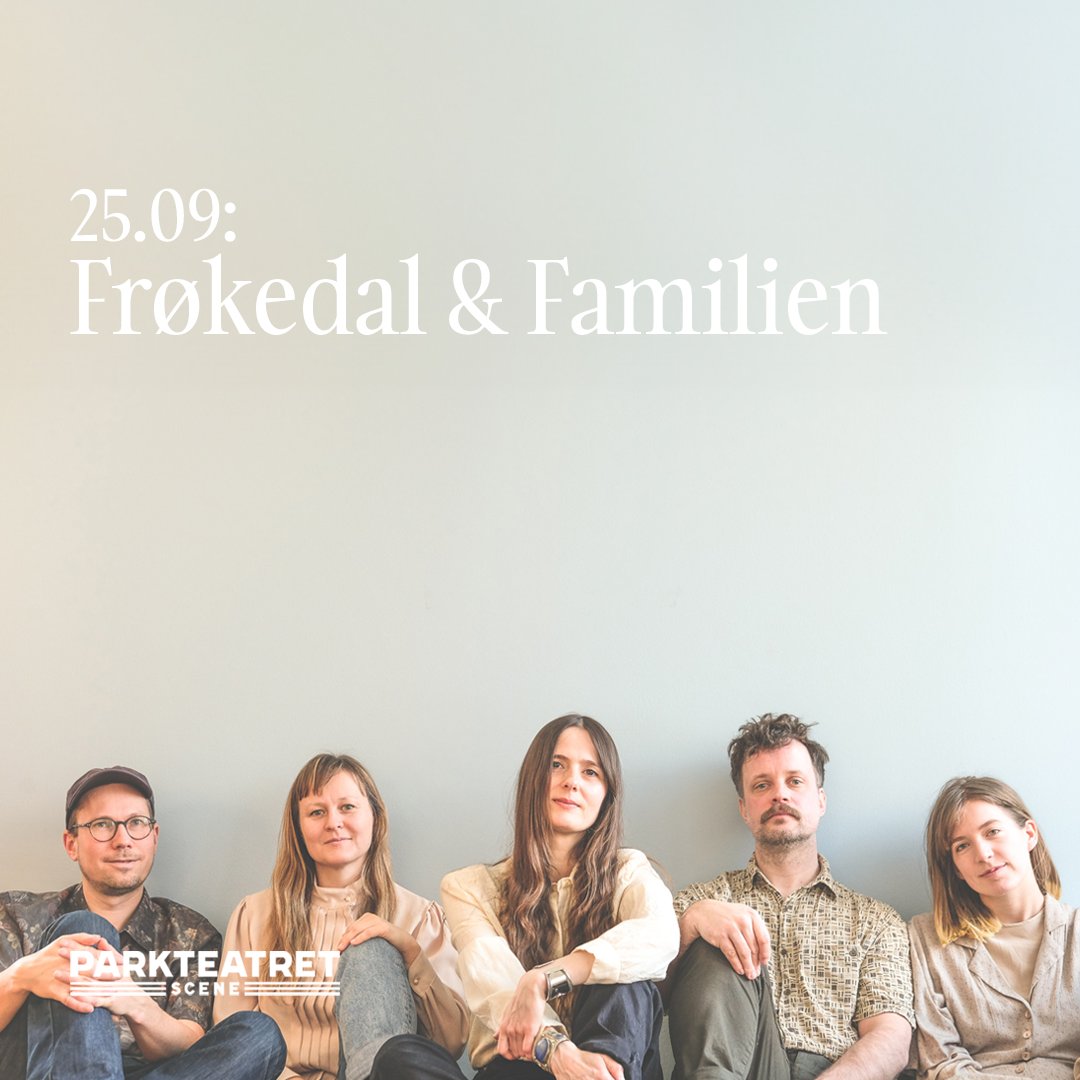 Parkteatret (@parkteatret) on Twitter photo Konsertslipp: Frøkedal & Familien | Parkteatret | 25.09
Frøkedal & Familien har gjort seg bemerka med sin særprega folkpop som står både rocken og folkemusikken nær. Konserten på Parkteatret bør du ikkje gå glipp av!
Billetter i salg nå hos <a href="/ticketmasterno/">Ticketmaster Norge</a> Konsertslipp: Frøkedal & Familien | Parkteatret | 25.09
Frøkedal & Familien har gjort seg bemerka med sin særprega folkpop som står både rocken og folkemusikken nær. Konserten på Parkteatret bør du ikkje gå glipp av!
Billetter i salg nå hos <a href="/ticketmasterno/">Ticketmaster Norge</a>