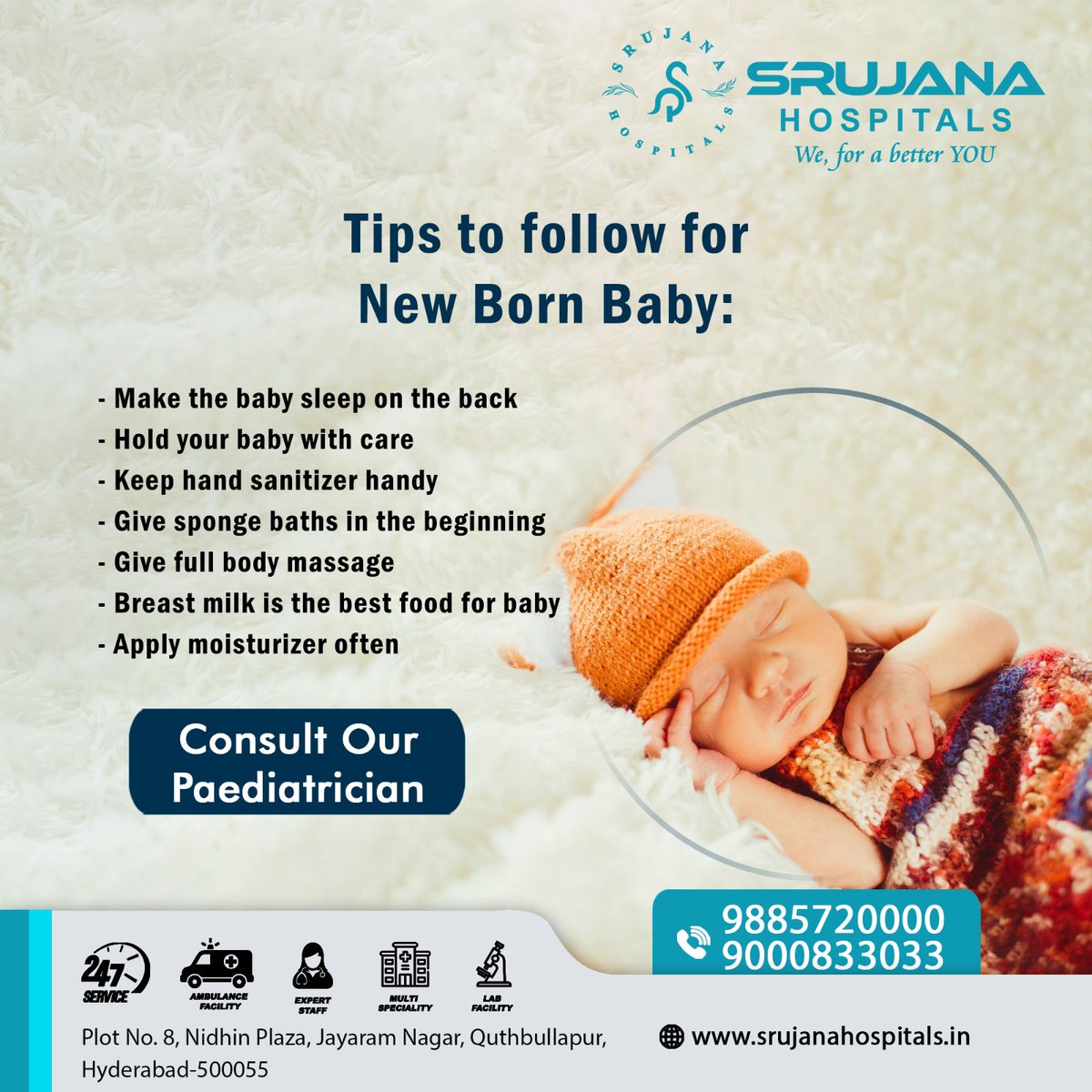 Tips to follow for New Born Baby : #Srujanahospitals #Quthbullapur #Pediacian #NewBornBaby #BreastMilk #BabyBodyMassage #HealthTips2024 #NewMomTips