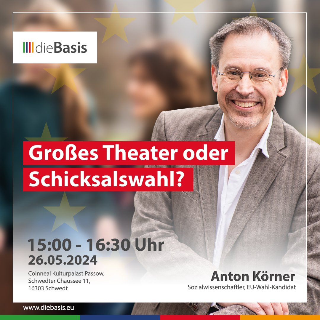 Schwedt: Kamingespräche mit Anton Körner, Kandidat für die EU-Wahl 'Großes Theater oder Schicksalswahl?' Am 26. Mai 2024 Coinneal Kulturpalast Passow in Schwedt 'Die Europäische Union ist endgültig zu einem machtpolitischen Instrument geworden. Sie verfolgt Interessen, die