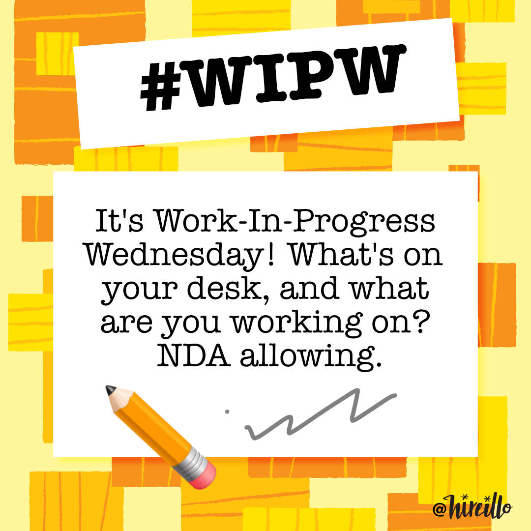 It's Work-In-Progress Wednesday! What's on your desk, and what are you working on? NDA allowing. #WIPW #WIPWednesday #workinprogress