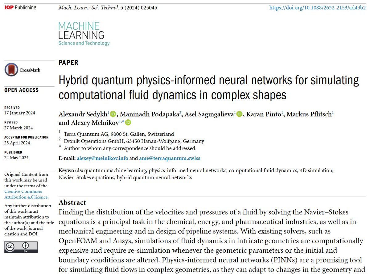 Great new work by <a href="/Asel_SB/">Asel Sagingalieva</a> <a href="/karanmariojude/">Karan Mario Jude Pinto</a> <a href="/alexeyamelnikov/">Alexey Melnikov</a> et al <a href="/terraquantum_ag/">Terra Quantum</a> <a href="/Evonik/">Evonik</a> - 'Hybrid #quantum #physics-informed #neuralnetworks for simulating #computational #fluiddynamics in complex shapes'-iopscience.iop.org/article/10.108… #machinelearning #PINNs #compchem #QML #AI