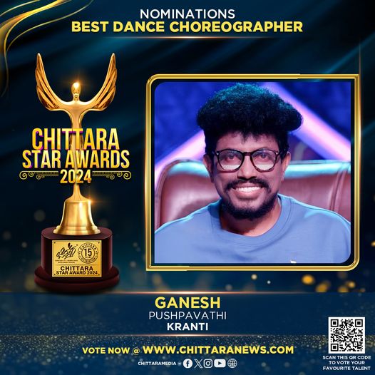 #Ganesh has been nominated for #ChittaraStarAwards2024 under the category Best Dance Choreographer For the song #Pushpavati from the movie #kranti Kindly spare a minute and shower some love by voting!! awards.chittaranews.com/poll/780/ #ChittaraStarAwards2024 #CSA2024 #ChittaraFilmAwards
