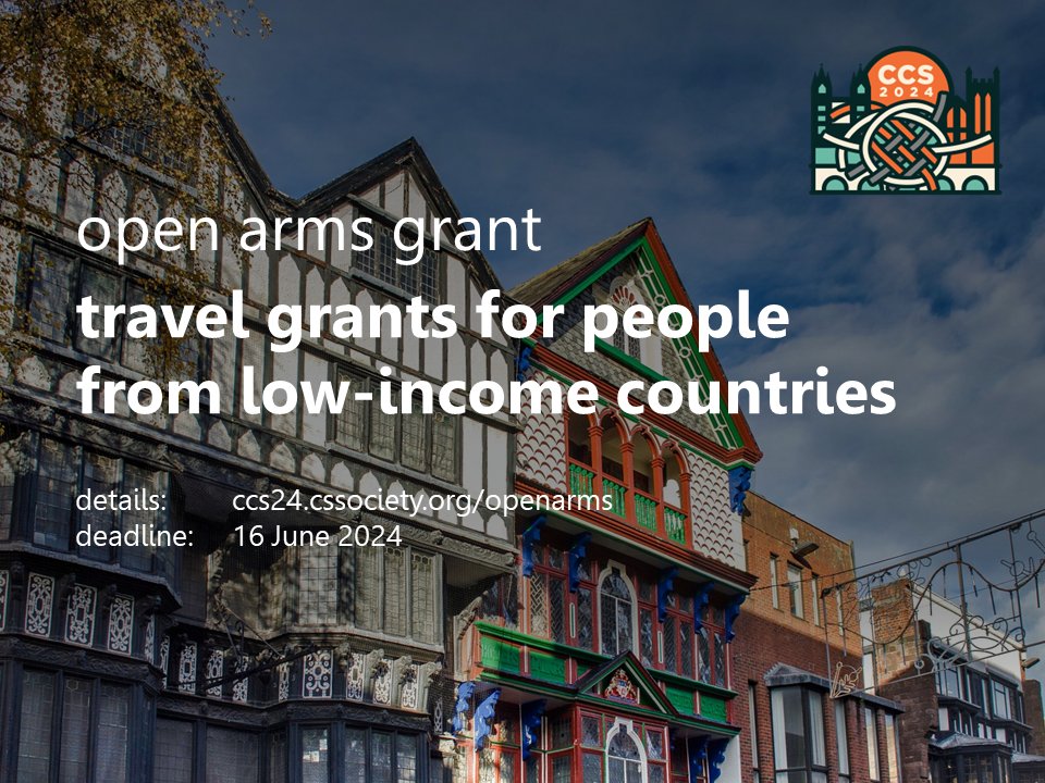 Exciting news! We are offering Open Arms travel grants for attendees from low and middle-income countries. The grants cover participation fees, flights, accommodation, visa costs, and health insurance. Apply until June 16 if you are presenting at #CCS2024! ccs24.cssociety.org/openarms/