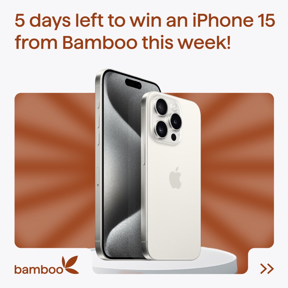 Missed the announcement?

This is your sign to enter the #InvestforStuff contest!

You stand the chance to win a brand new iPhone 15 when you buy $200 or more of any stock on the Bamboo app this week. 

You can also win if you invest in T-bills through our BETA program.