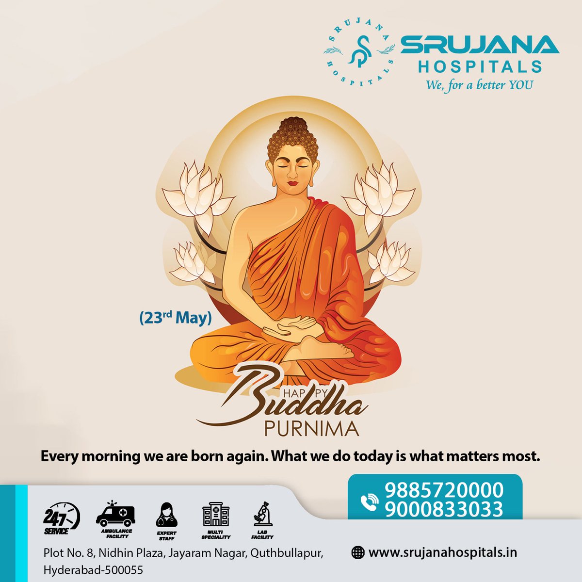 Happy Buddha Purnima! May this auspicious day bring peace, joy, and enlightenment to your life. #BuddhaPurnima #HappyBuddhaPurnima #BuddhaJayanti #GautamBuddha #BuddhaBlessings #BuddhistFestival #PeaceAndHarmony #BuddhaQuotes #SpiritualJourney #Srujanahospitals