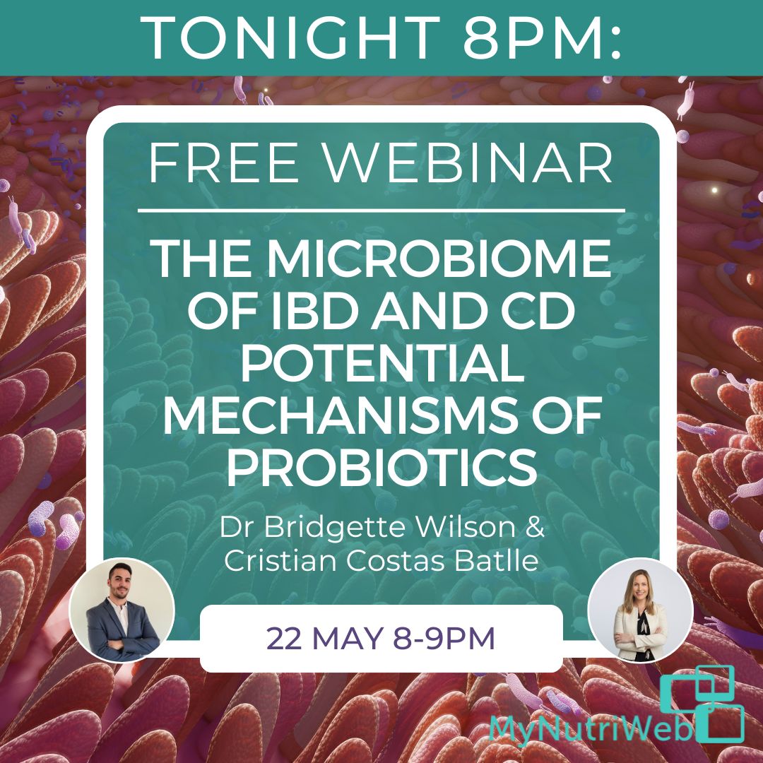 🕗 TONIGHT @ 8pm !!! The #Microbiome of IBD & Coeliac Disease 🤩 We can't wait to be joined by experts @realfood_doctor & @cristiancostasb Register here➡️: bit.ly/446lwZr @AfN_UK_ CPD endorsed✅ #MyNutriWeb #CPD #Webinar #MicroIBDCD #Dietetics #CoeliacDisease #IBD