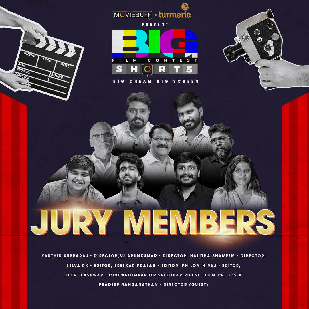 Our esteemed juries of Big Shorts!🌟 Registration opens from 6 pm onwards🎬 @karthiksubbaraj @DirSUarunkumar @halithashameem @EditorSelva @sreekar_prasad @philoedit #TheniEshwar @sri50 'Actor' @pradeeponelife #MoviebuffxTurmericmedia #QubeCinema #Moviebuff #TurmericMedia