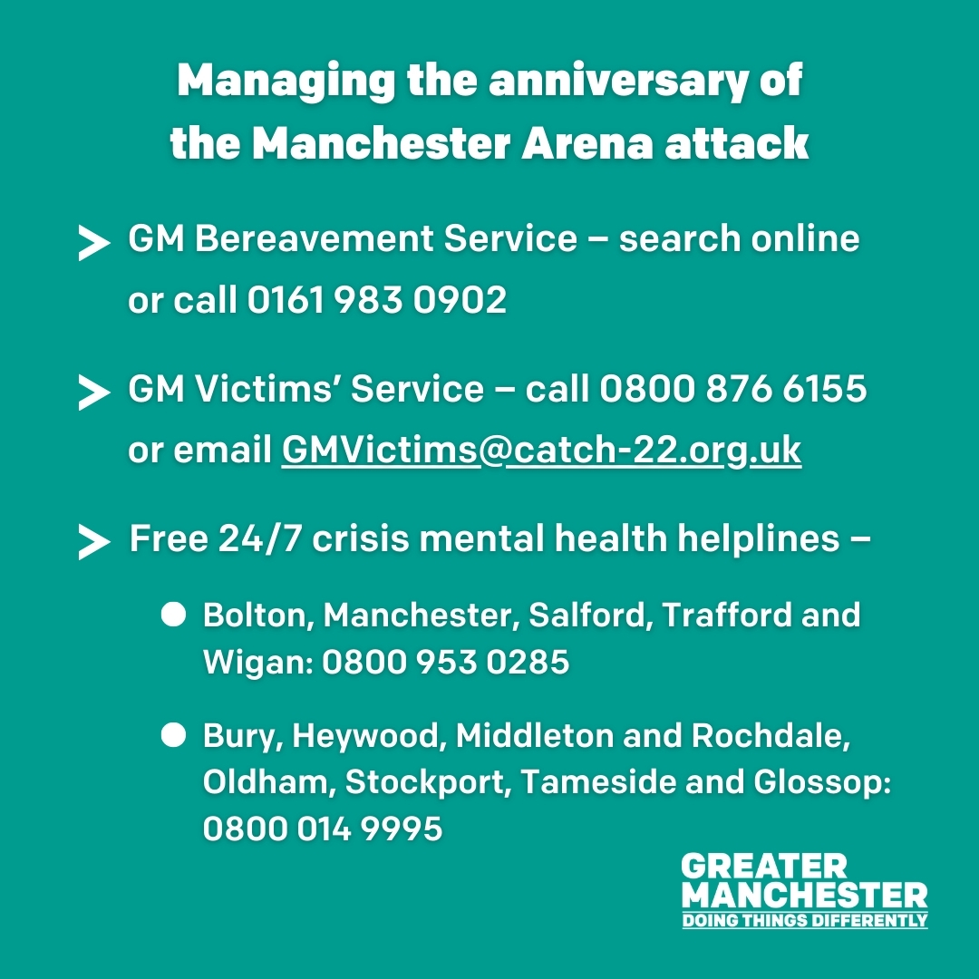 As we mark seven years since the Manchester Arena attack, people are reminded that it’s OK not to be OK. If you are affected, talk to a friend or family member, try going for a walk or doing something relaxing. If you need extra support for your mental health, search online