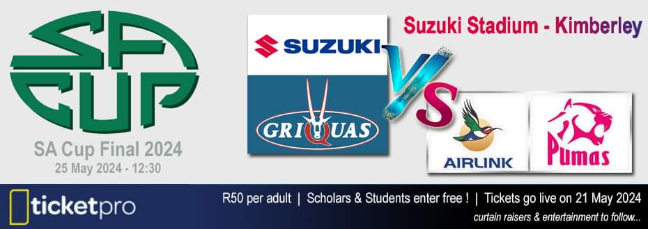 Join us for the SA Cup Final at Suzuki Stadium in Kimberley on Saturday, 25 May! Gather your friends and family to witness the thrilling clash between the Griquas and the Pumas, kicking off at 12:30. Tickets on sale at ticketpros.co.za #ExperienceNorthernCape