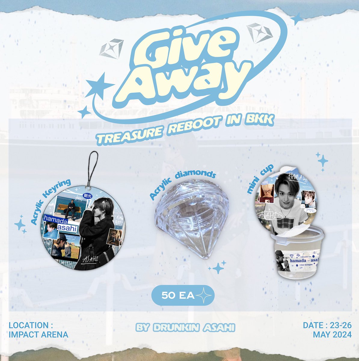drunkin_ASAHI's tweet image. 𝒑𝒍𝒔 𝒓𝒆𝒕𝒘𝒆𝒆𝒕  ʕ♡˙ᴥ˙♡ʔ .　 . • ☆ . ° .• °:. *₊

ღ𝒇𝒓𝒆𝒆𝒃𝒊𝒆𝒔 อาซาฮิคับ! ღ 

ᴀꜱᴀʜɪ ᴄᴜᴘ 50ᴇᴀ
ᴀᴄʀʏʟɪᴄ ᴅɪᴀᴍᴏɴᴅꜱ 150ᴇᴀ 

23-26 @ɪᴍᴘᴀᴄᴛ ᴀʀᴇɴᴀ 

୨⎯ #TREASURE_REBOOT_IN_BANGKOK  ⎯୧  #Giveaway_RebootinBKK   ⎯୧
