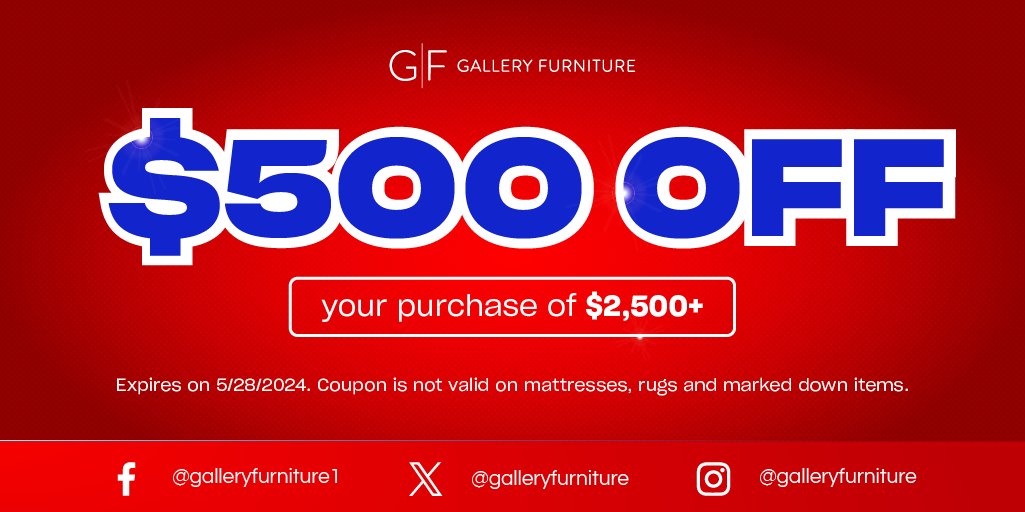 Ready to light up your savings at Gallery Furniture? Enjoy a whopping $500 OFF your next purchase of $2,500 or more! But hurry – claim your coupon TODAY at galleryfurniture.biz/3PfR9cR before it's too late! Offer ends May 28, 2024, at 10 PM CST! *Exclusions apply.