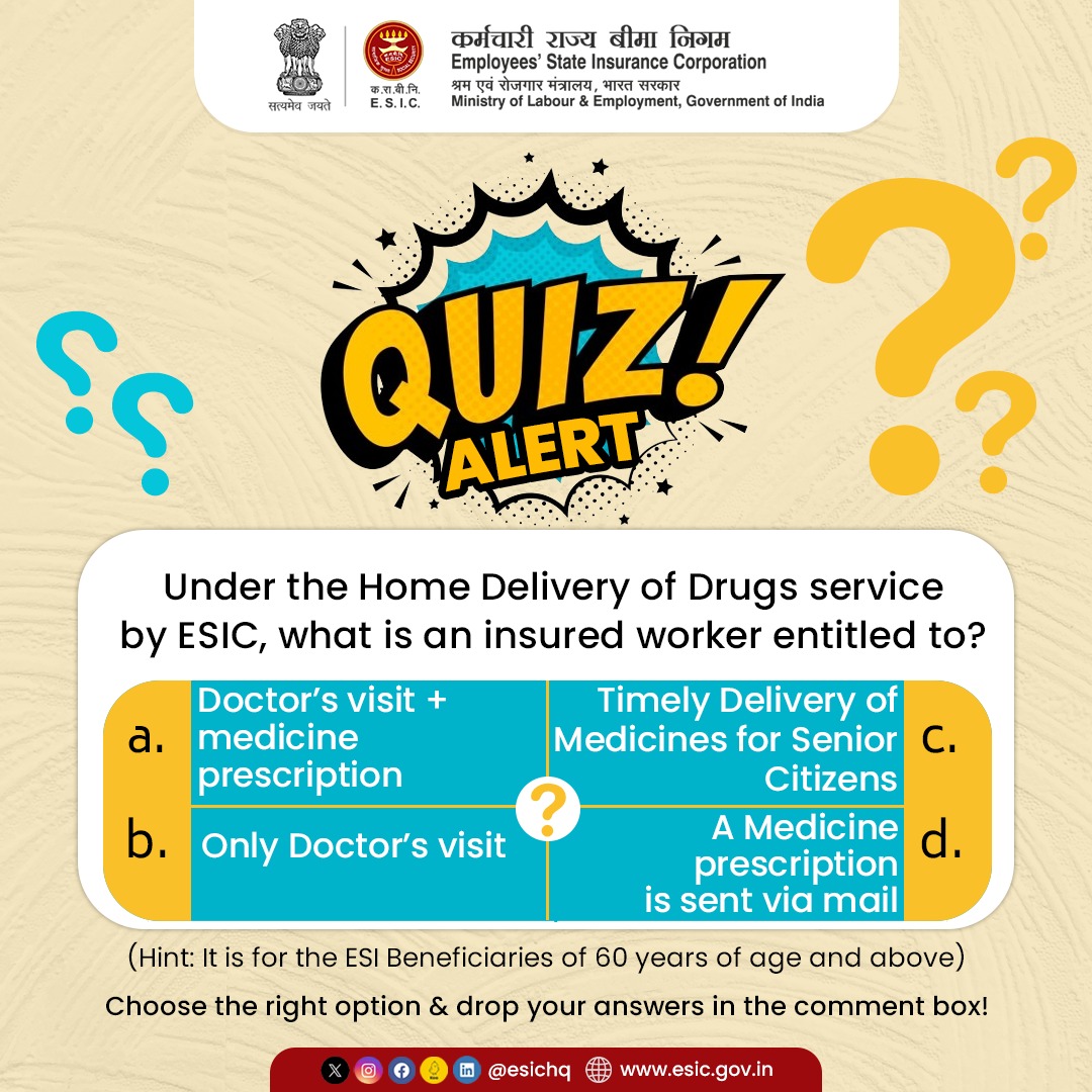 Home Delivery of drugs service was introduced by ESIC, as a step towards easing healthcare facilities for senior citizens. 

Start thinking now! 

#ESICHq #BrainTeaser #HomeDeliveryOfDrugs #ESIService #ESICare #QuizOfTheWeek #QuizTime #ESIBenefits #InsuredPerson