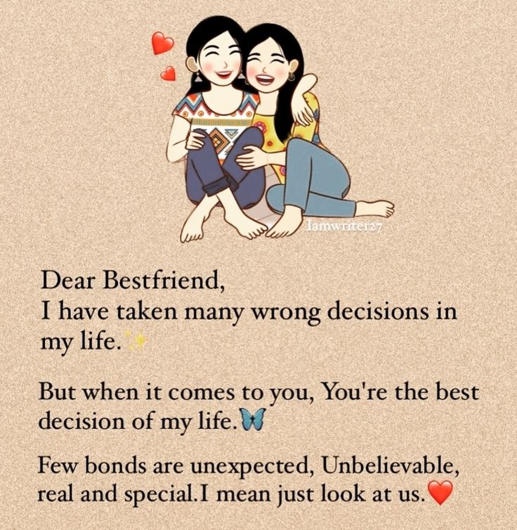 You're the best decision I've ever made. Our bond is everything. #BestFriendGoals