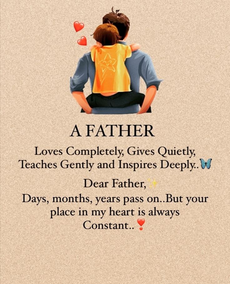 Love, Quiet, Teach, Inspire. Always in my heart. #DadLove