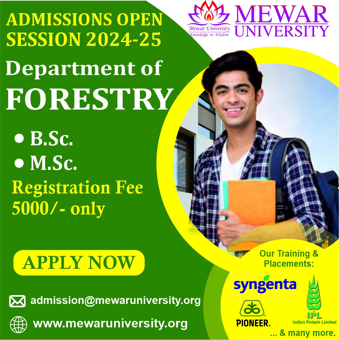 #DepartmentOfForestry || #AdmissionOpen 2024-25

Programs Offered
👉 B.Sc. 
👉 M.Sc. (Silvi Culture, Agro-Forestry) 

🌐 Visit our Website for more details - mewaruniversity.org

#CUET2024 #TopUniversityInRajasthan #MewarUniversity