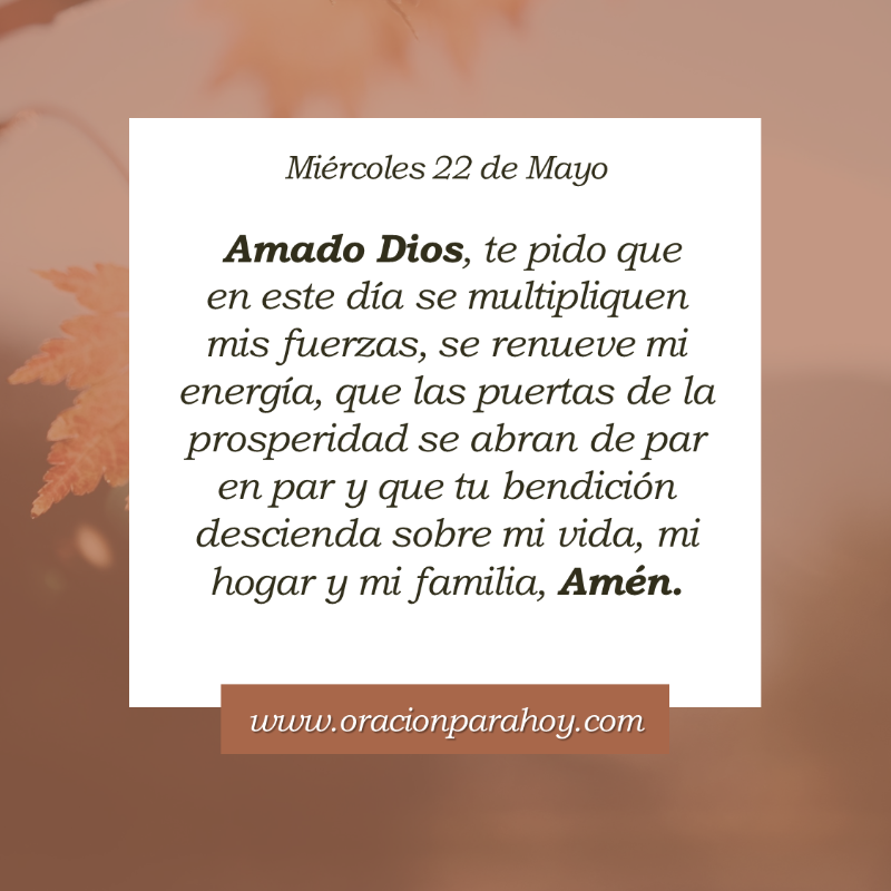 OracionParaHoy's tweet photo. Oración para hoy 22 de mayo: https://t.co/65Nwl1BvUL